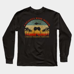 CATALINA WINE MIXER - A PRESTIGE #6 Long Sleeve T-Shirt